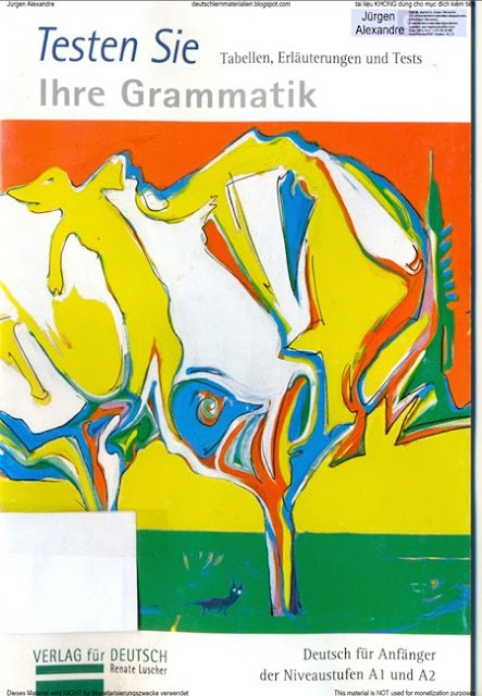 Luscher Renate. – Testen Sie Ihre Grammatik. Tabellen, Erläuterungen und Tests