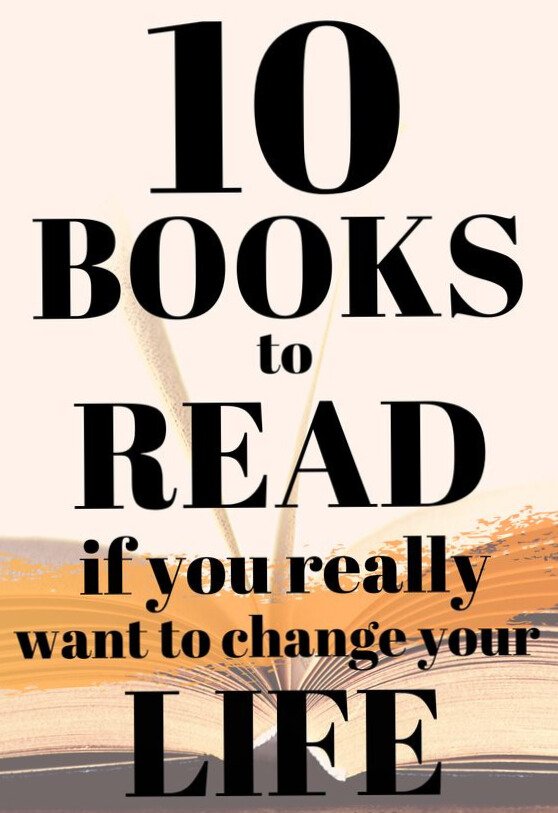 10 Must-Read Books That Will Change Your Life